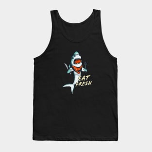 Hungry Shark Eat Fresh Sea Kitchen Cook Tank Top